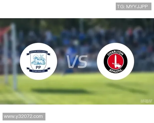 英冠精彩对决查尔顿迎战普雷斯顿争夺重要积分 英冠精彩对决查尔顿迎战普雷斯顿争夺重要积分